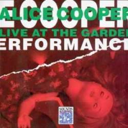Alice Cooper : Live at the Garden Performance